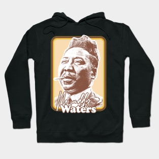 Muddy Waters / Vintage Style Fan Art Design Hoodie